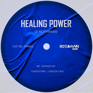 DJ ROTHMANN - Healing Power [ROTHMANNM002]